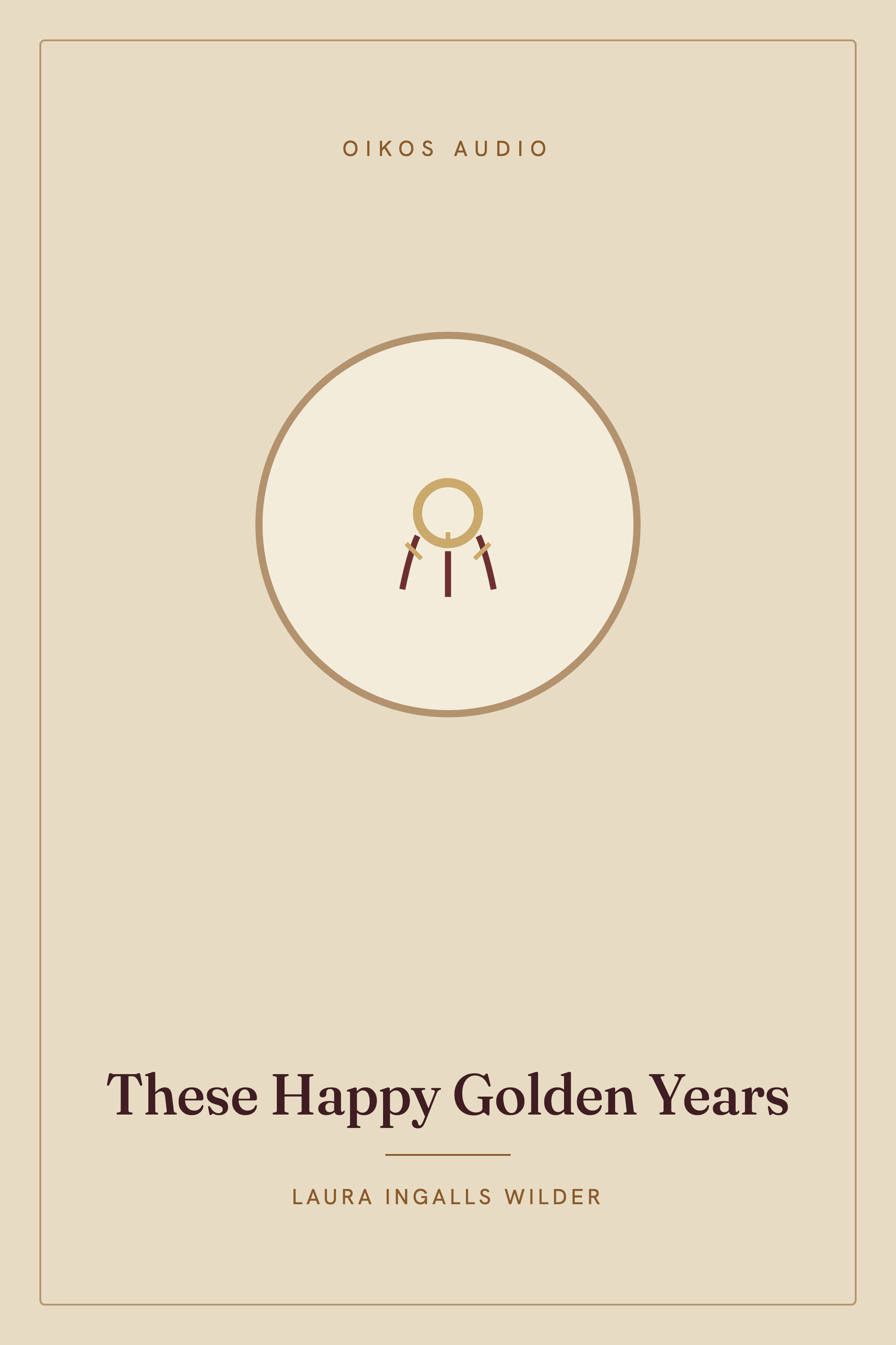 Cover of These Happy Golden Years