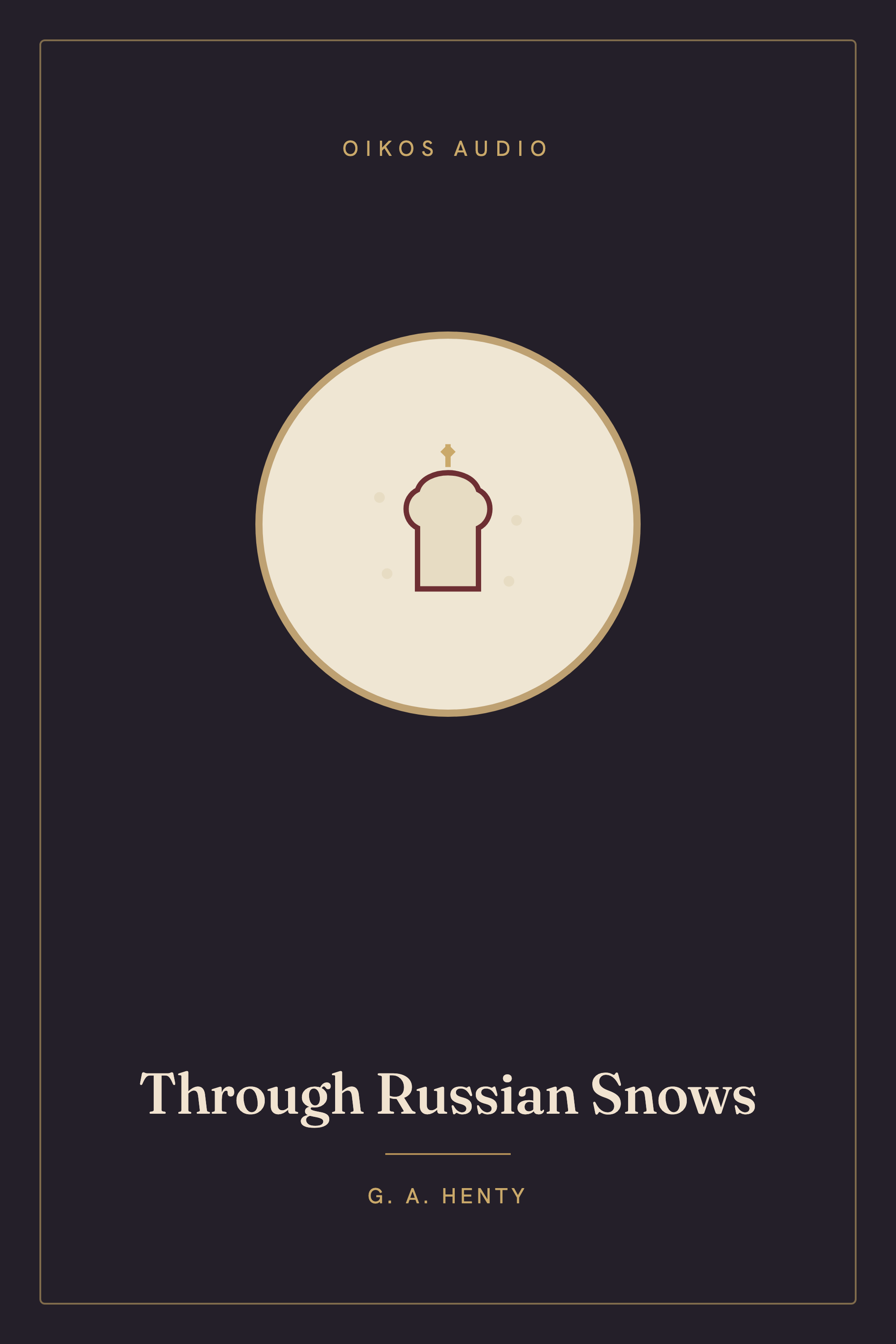 Cover of Through Russian Snows