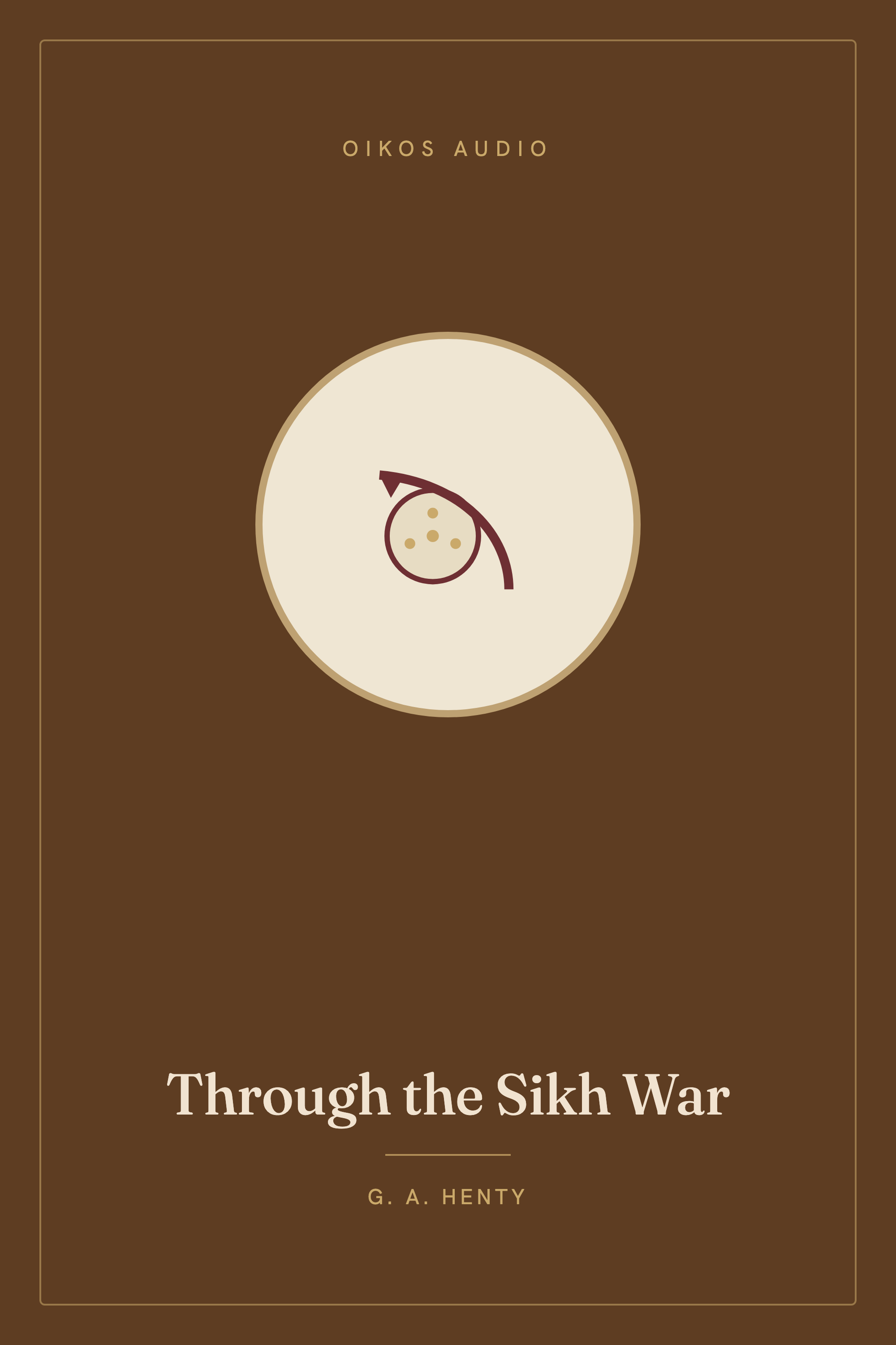 Cover of Through the Sikh War