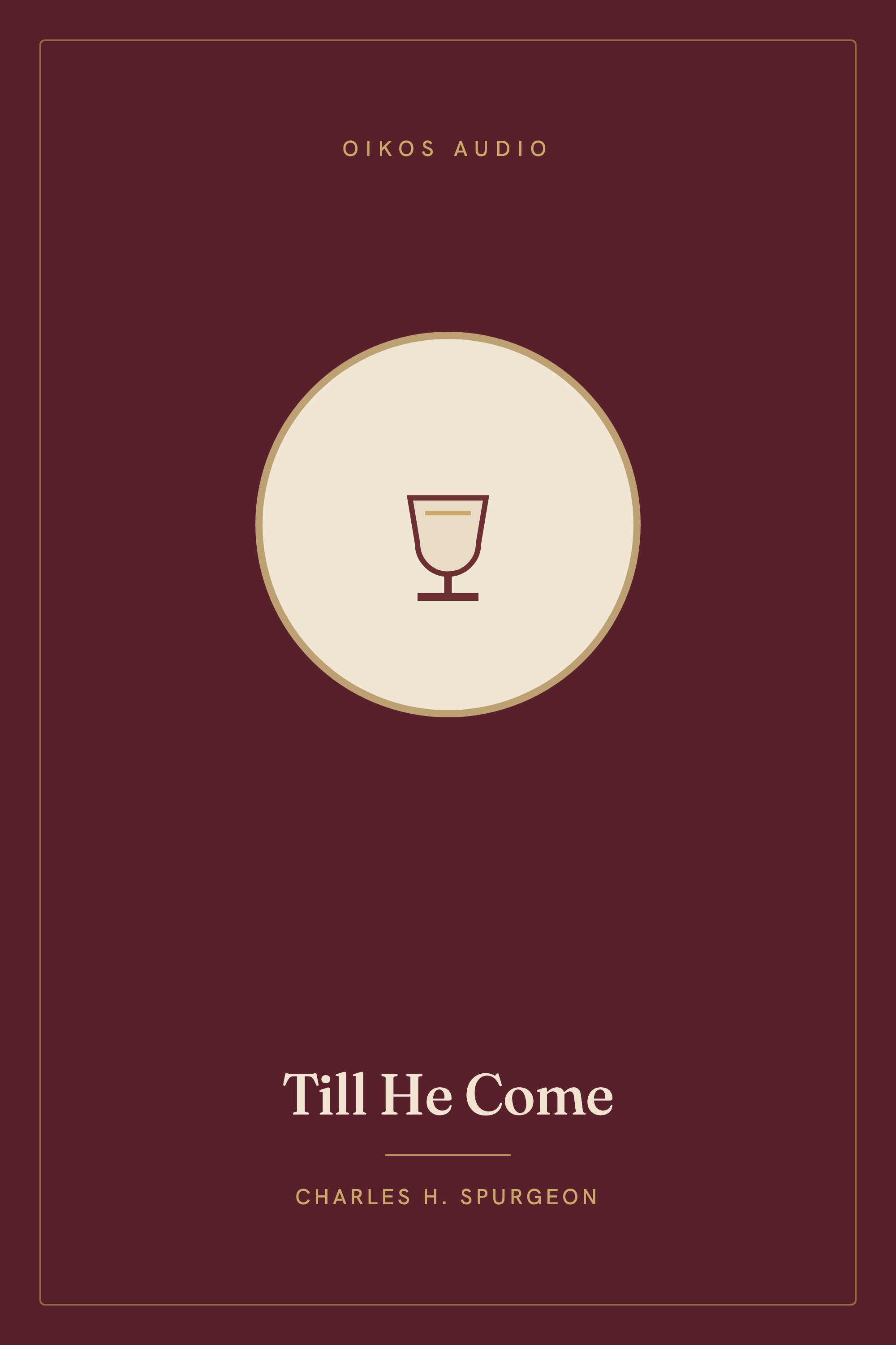 Cover of Till He Come