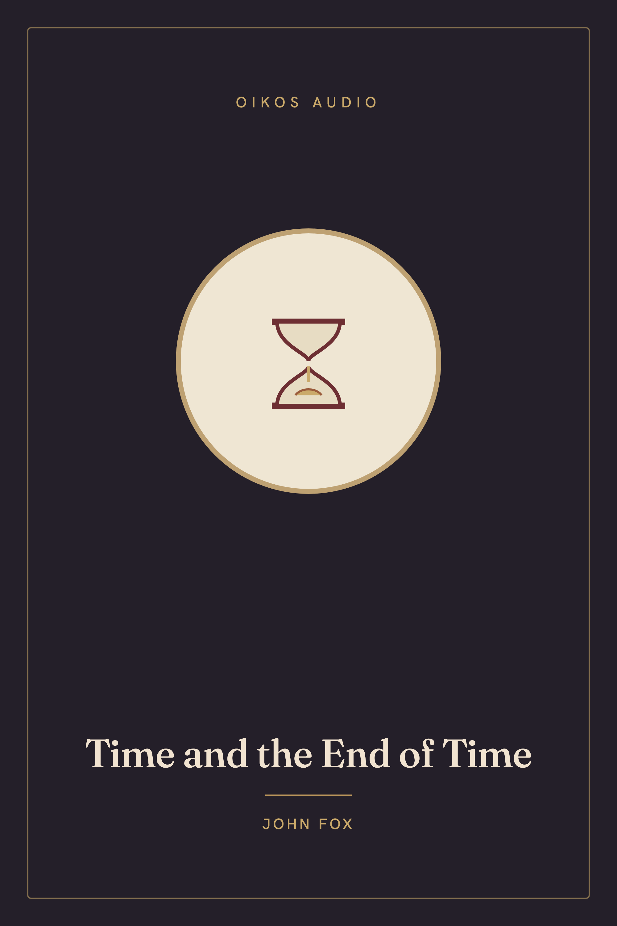 Cover of Time and the End of Time