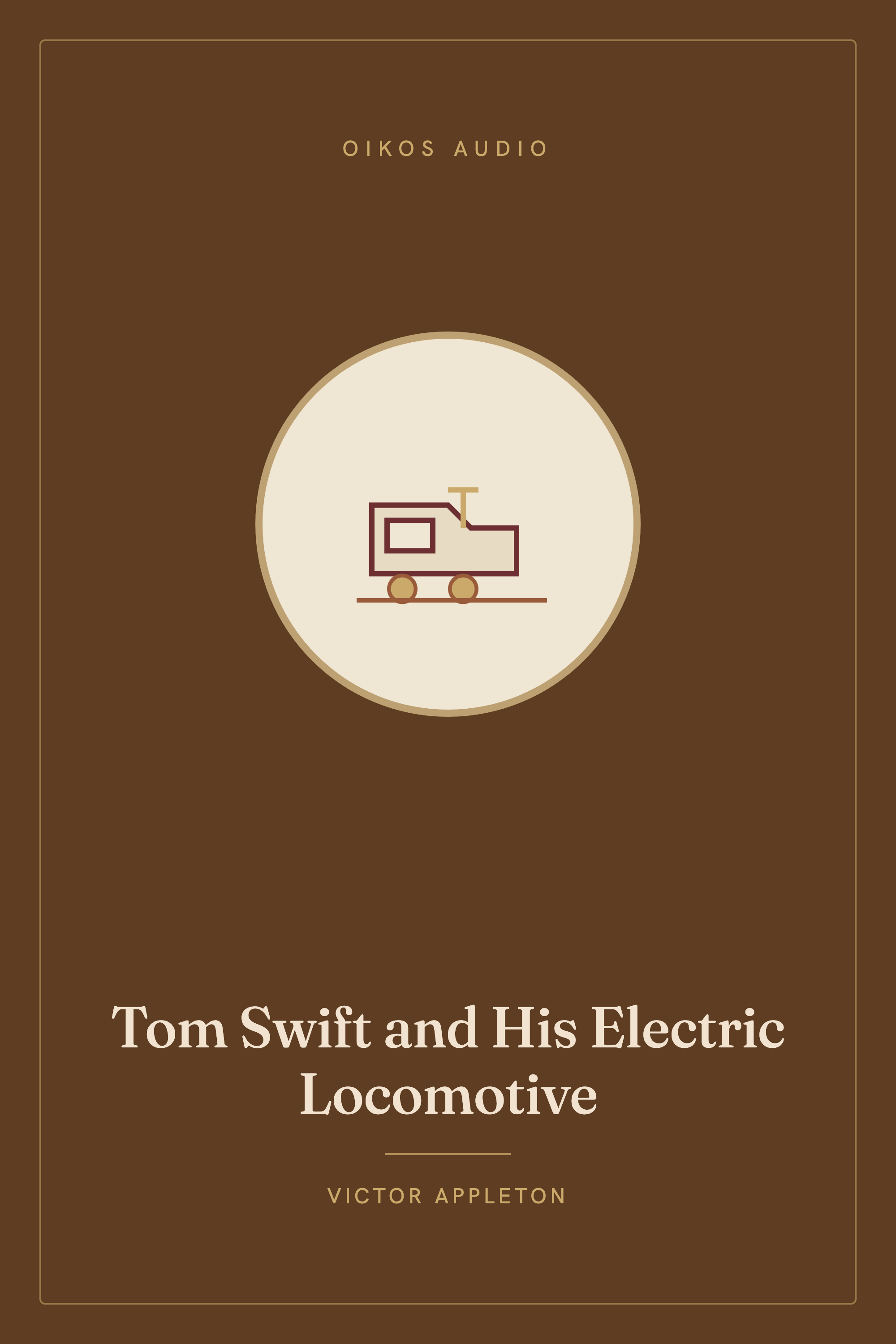 Cover of Tom Swift and His Electric Locomotive