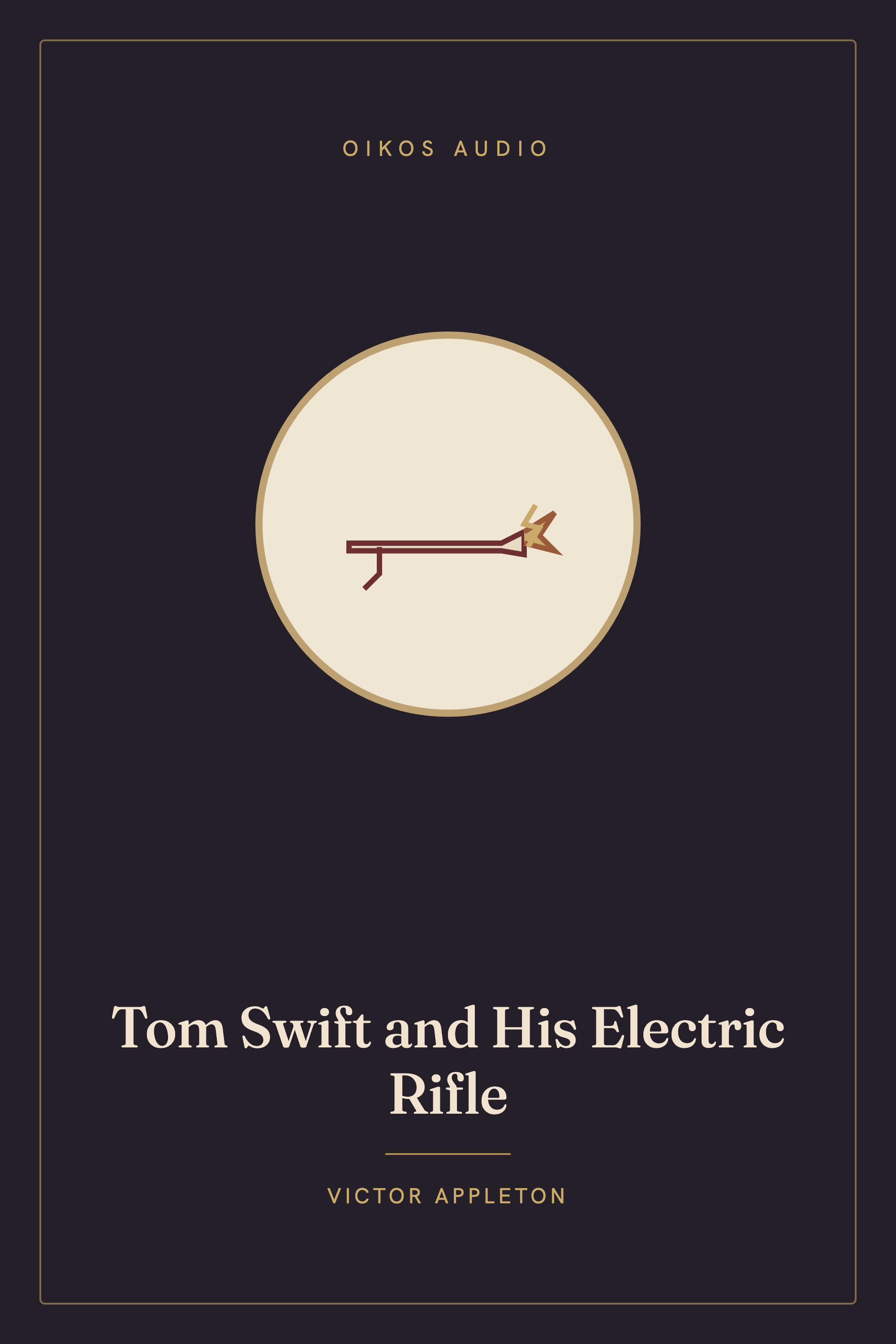 Cover of Tom Swift and His Electric Rifle