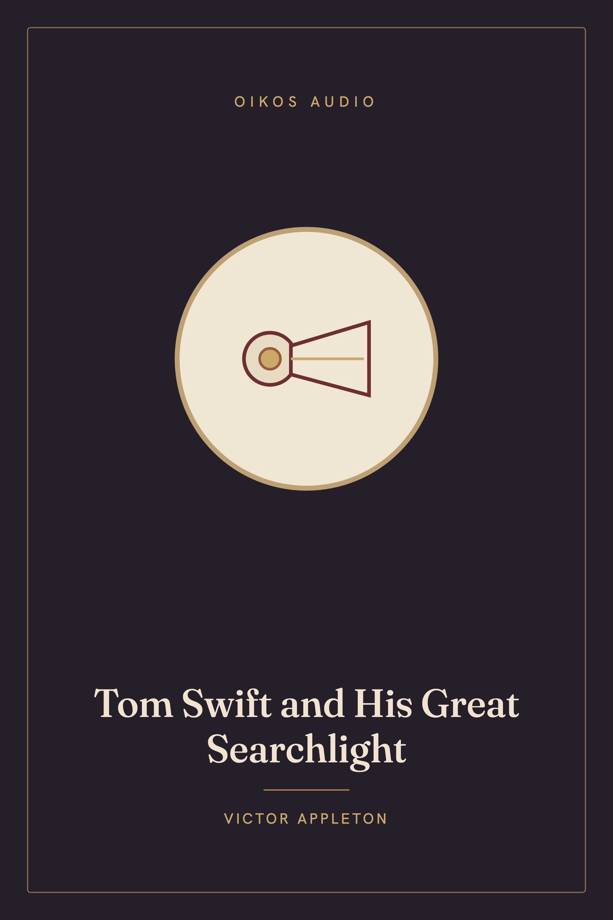 Cover of Tom Swift and His Great Searchlight