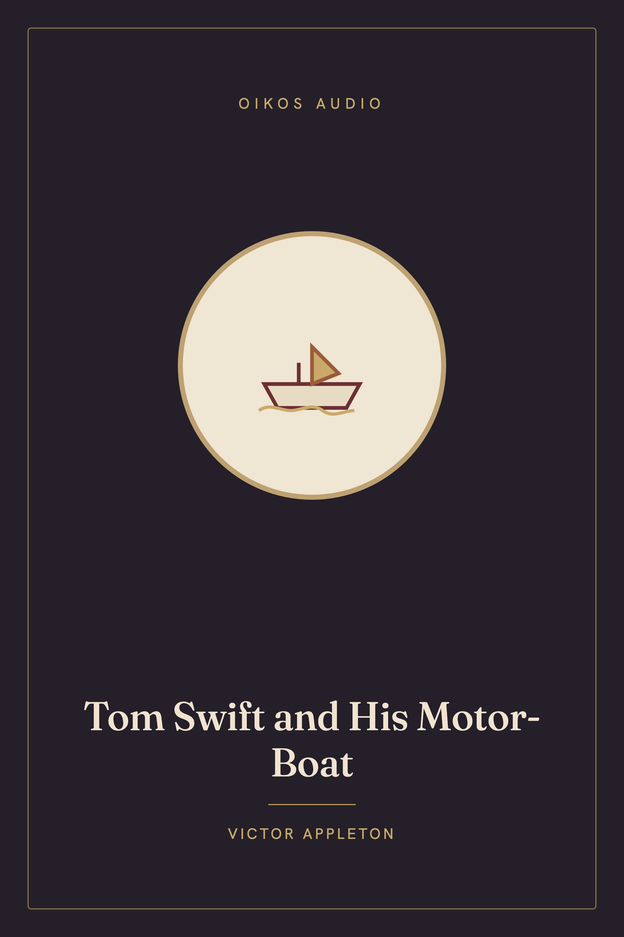Cover of Tom Swift and His Motor-Boat