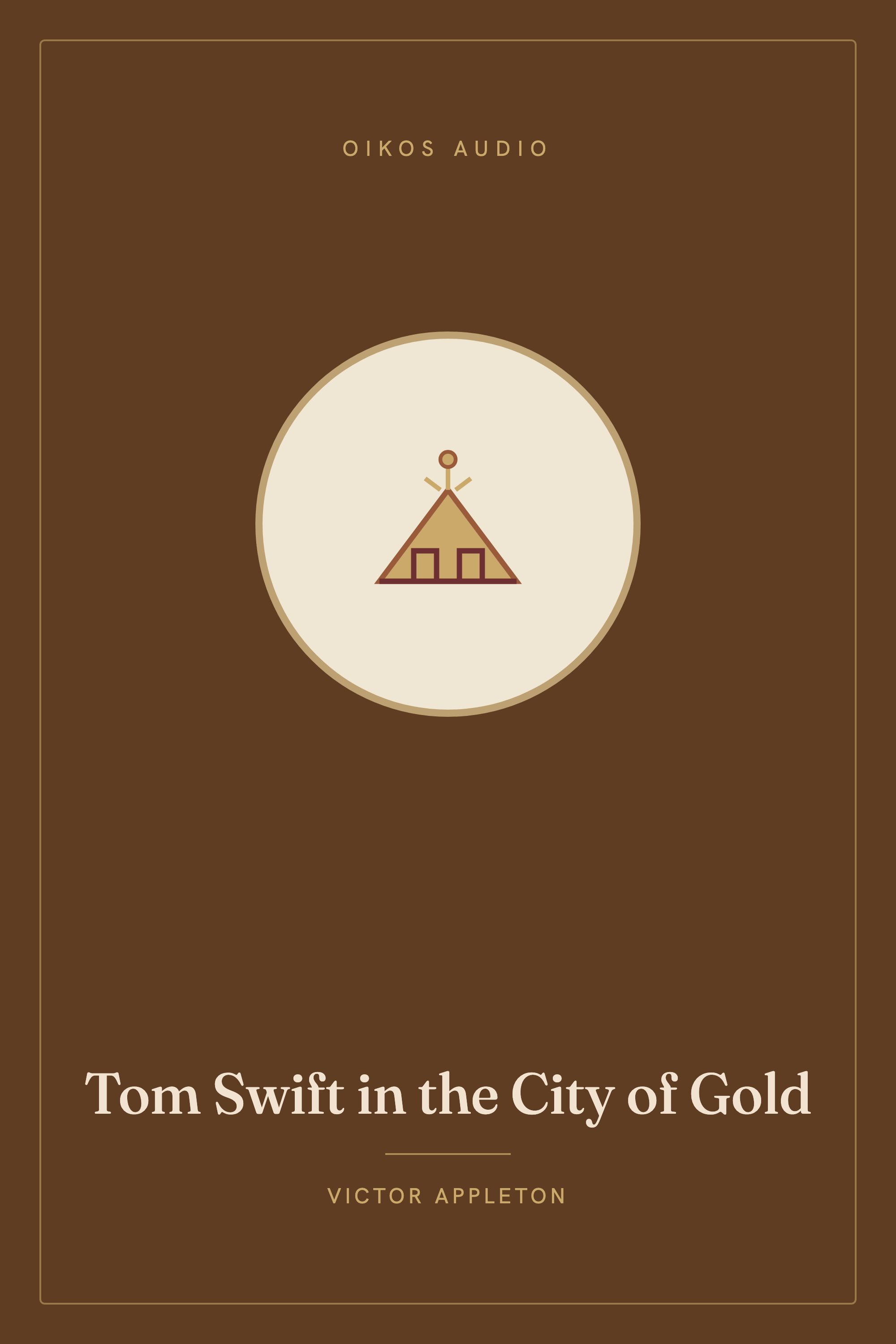 Cover of Tom Swift in the City of Gold