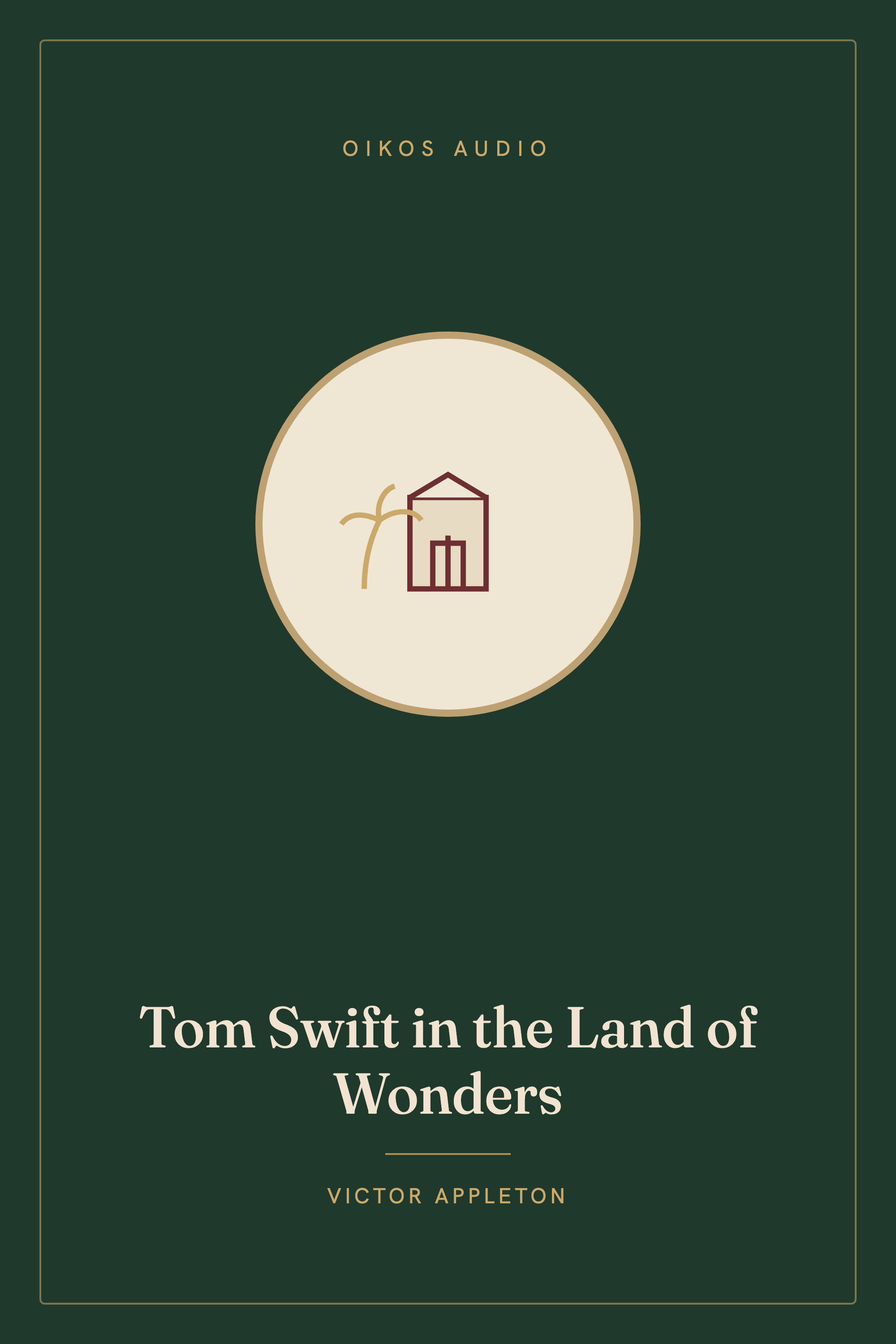 Cover of Tom Swift in the Land of Wonders