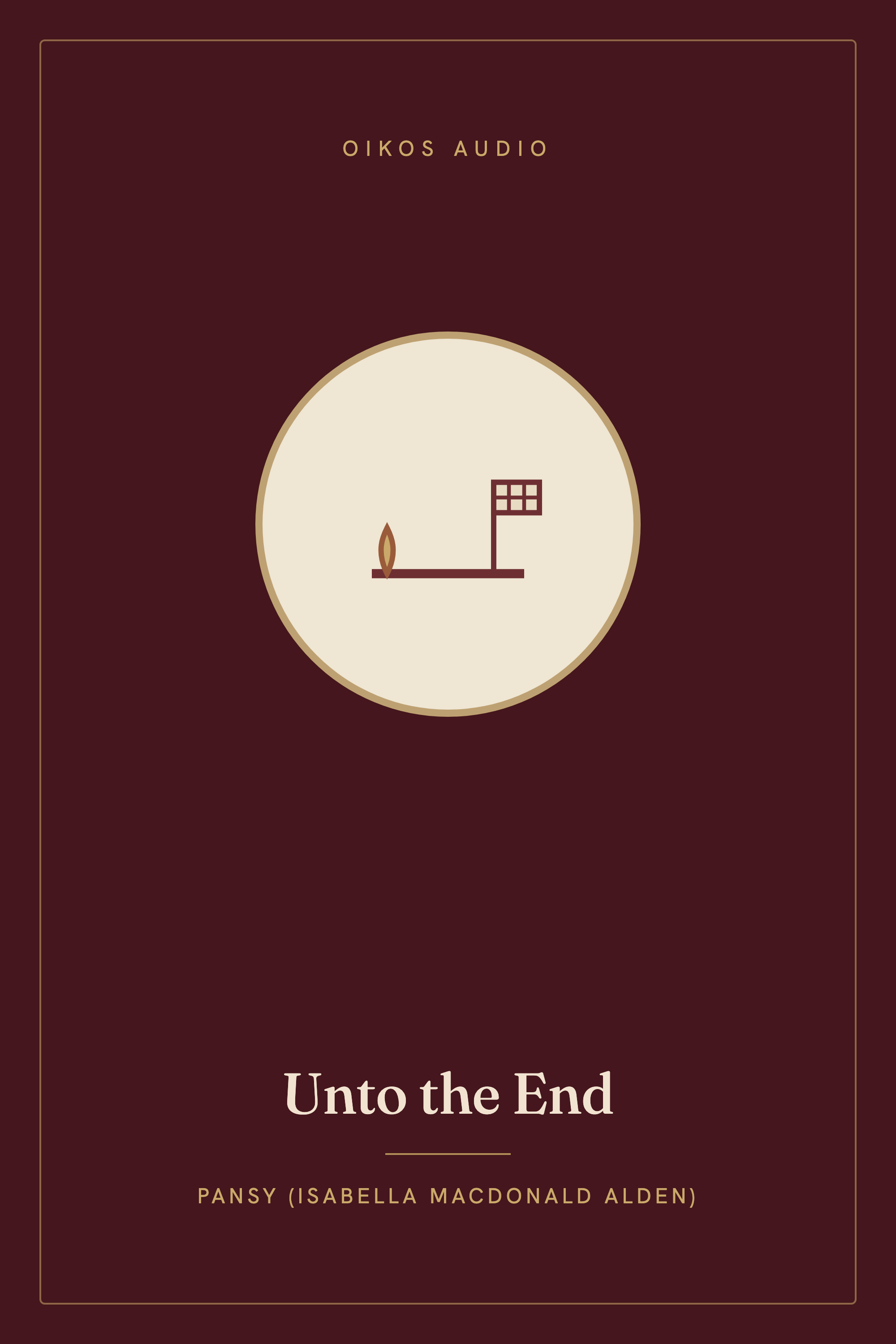 Cover of Unto the End