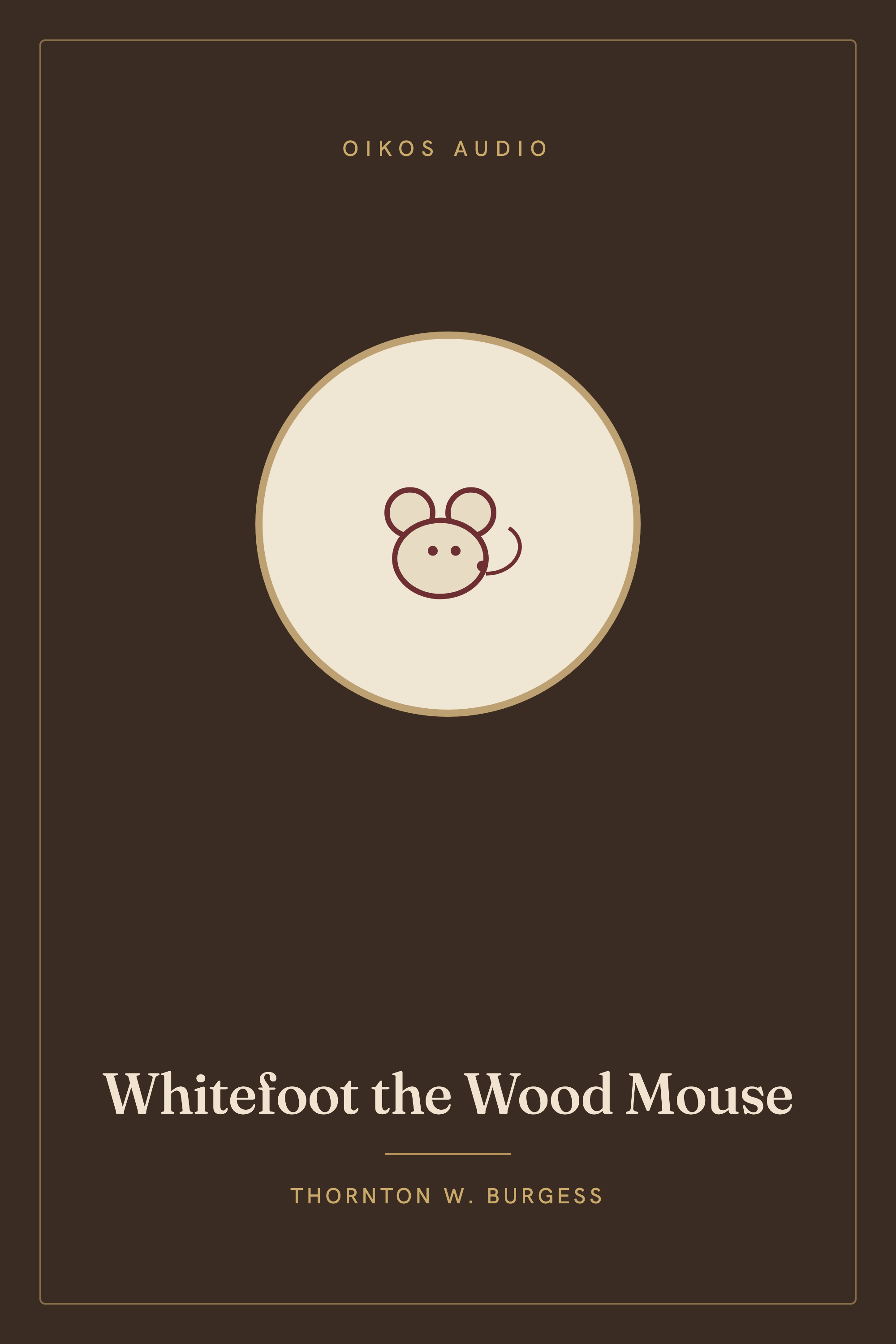 Cover of Whitefoot the Wood Mouse